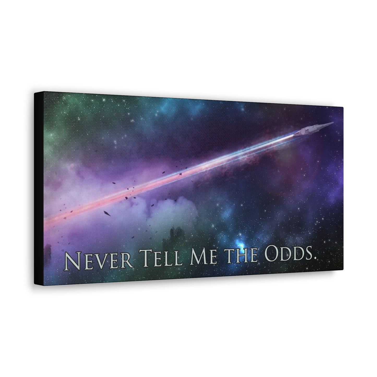Never Tell Me the Odds Canvas Gallery Wrap