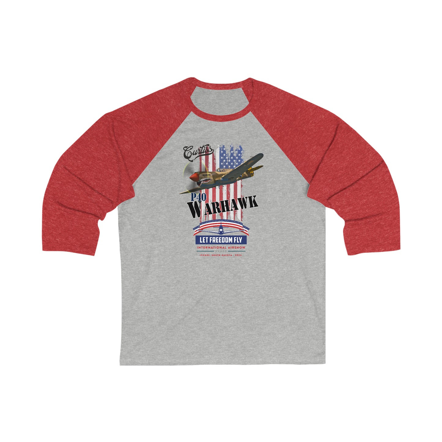 Let Freedom Fly International Airshow P-40 Unisex 3\4 Sleeve Baseball Tee