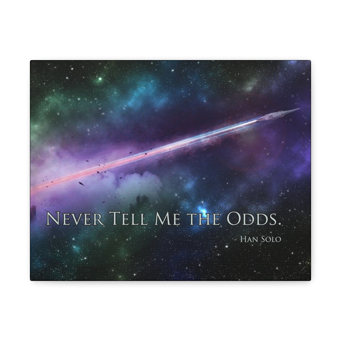 Never Tell Me the Odds Canvas Gallery Wrap