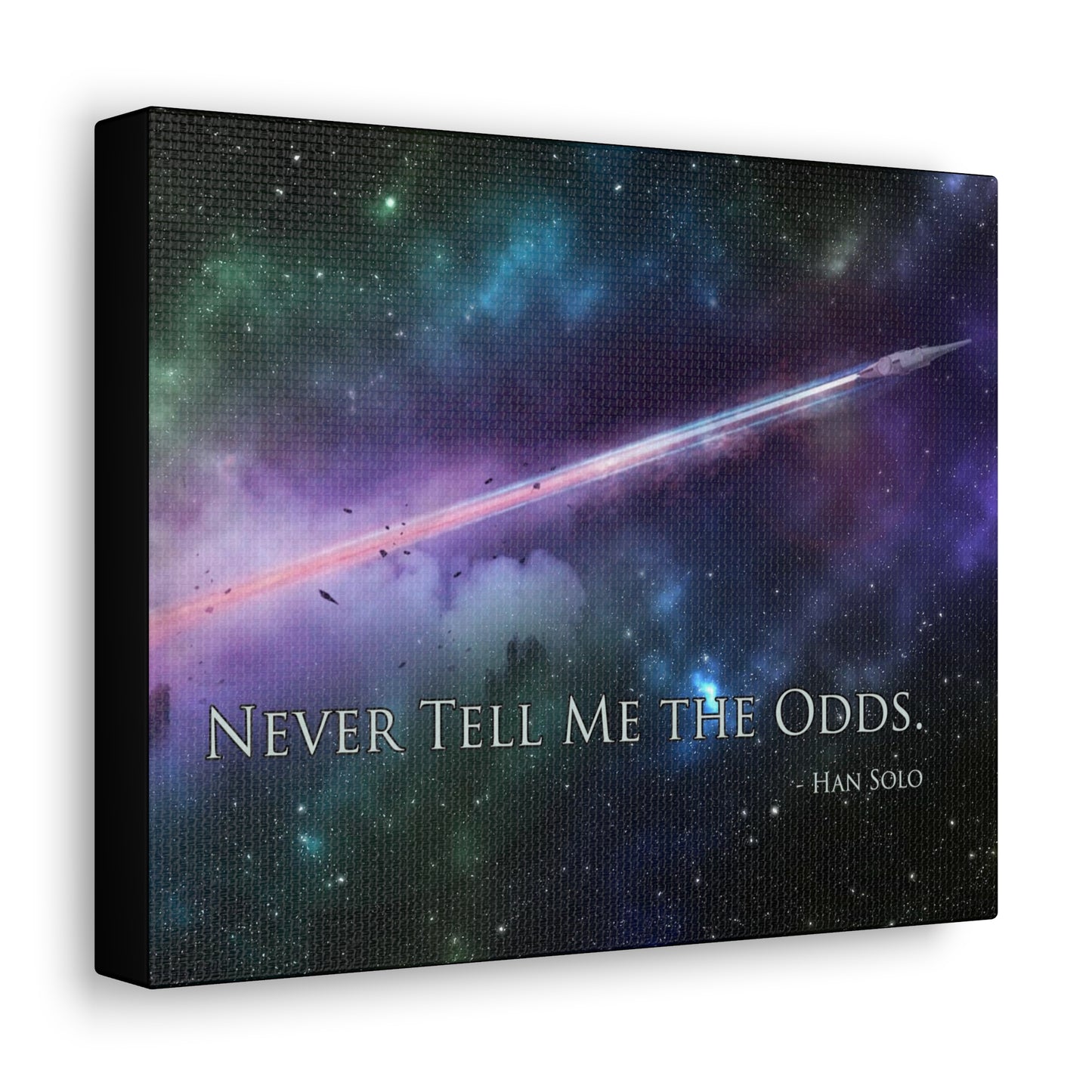 Never Tell Me the Odds Canvas Gallery Wrap
