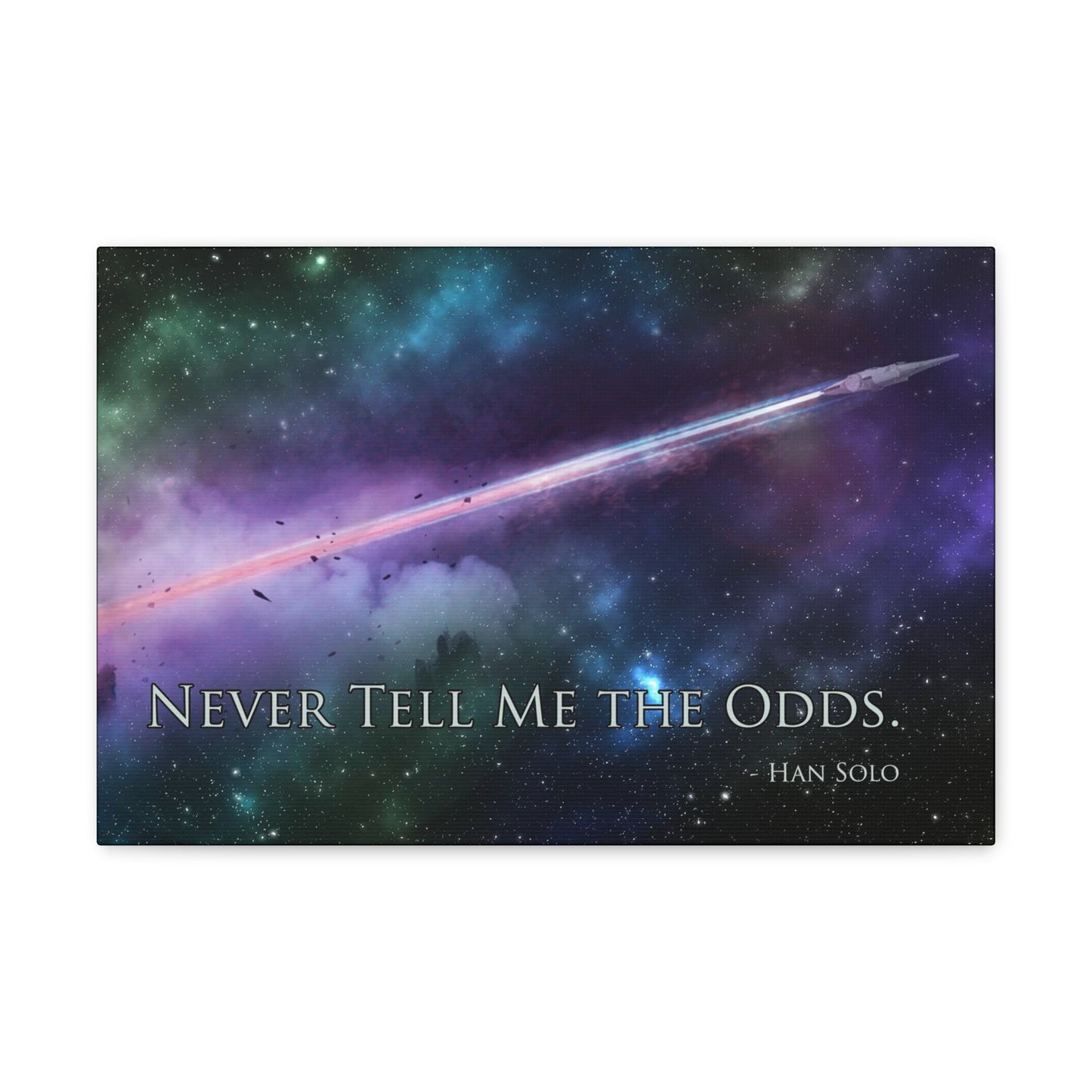 Never Tell Me the Odds Canvas Gallery Wrap