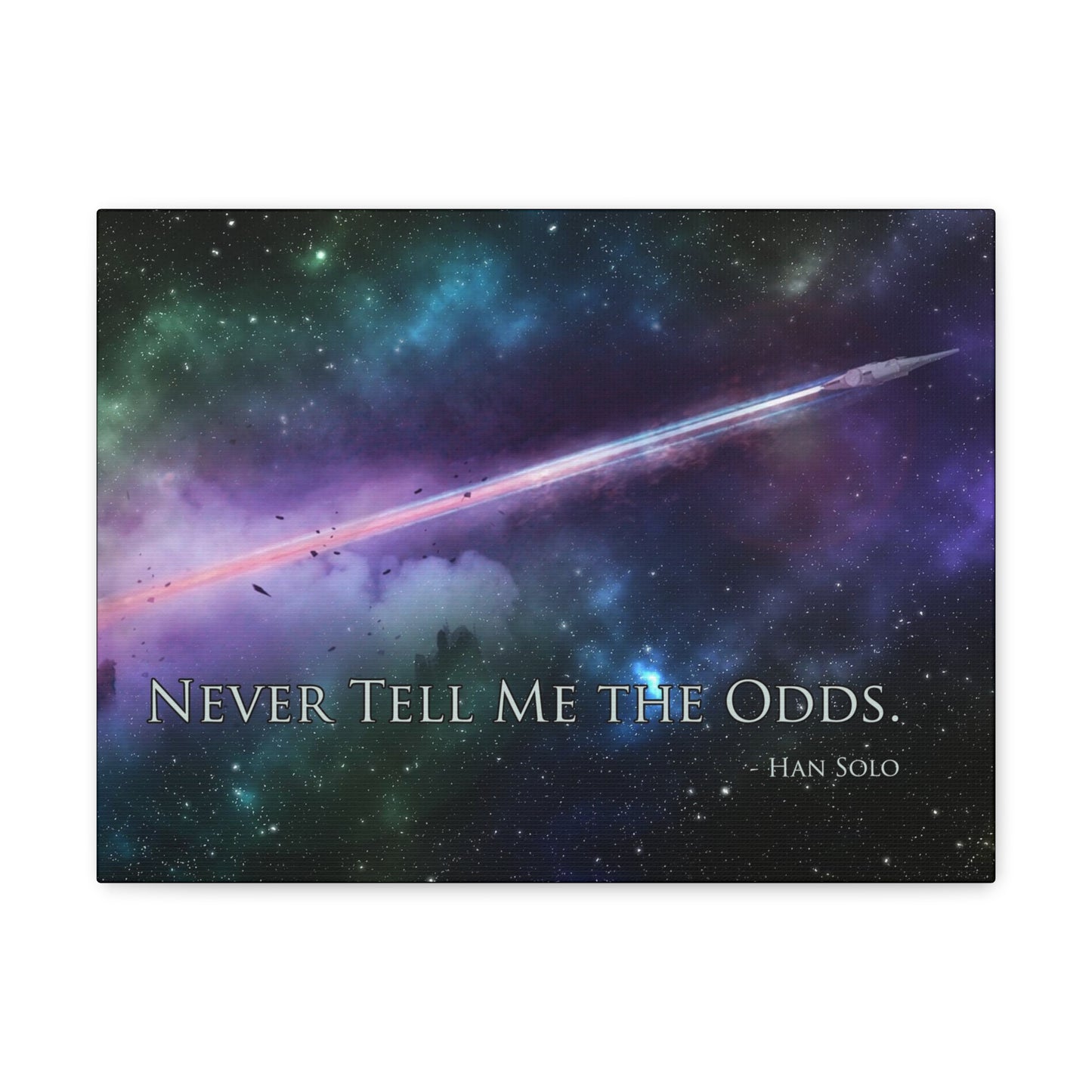 Never Tell Me the Odds Canvas Gallery Wrap