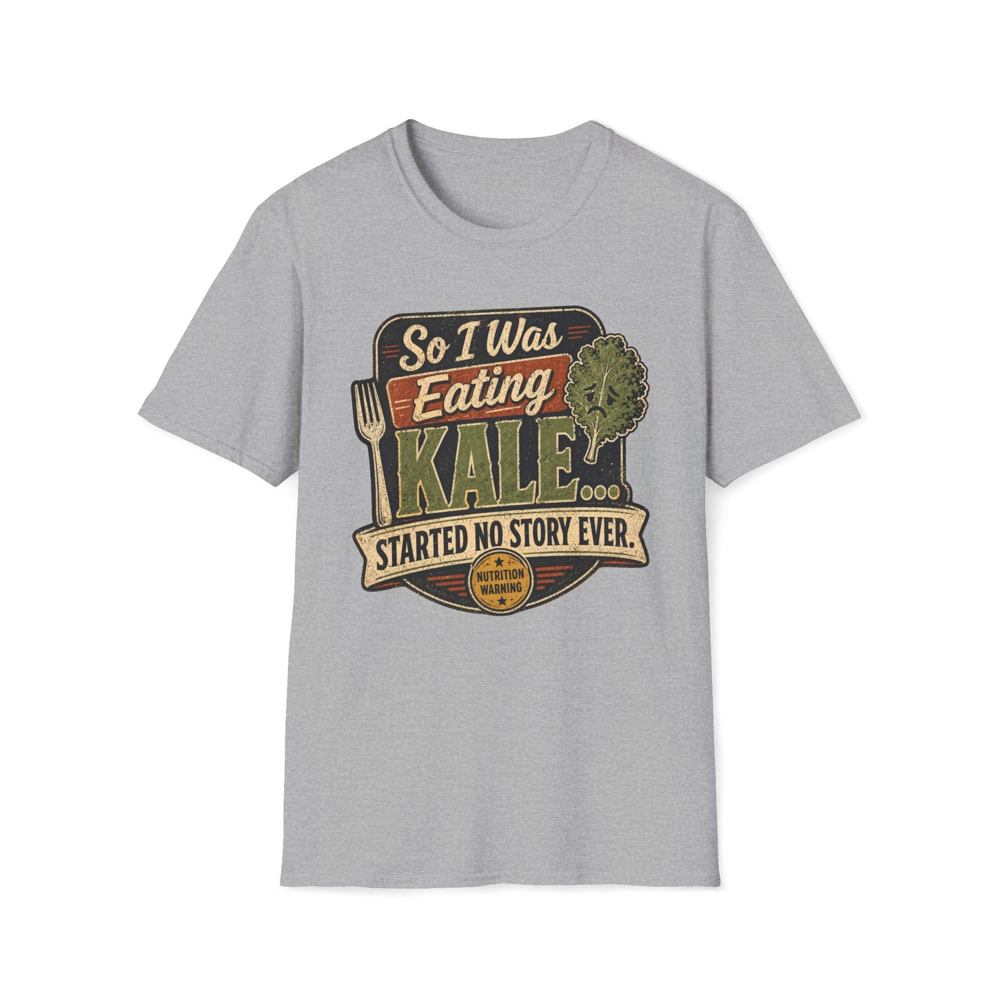 Eating Kale T-Shirt — "So I Was Eating Kale... Started No Story Ever" Vintage Veggie Tee