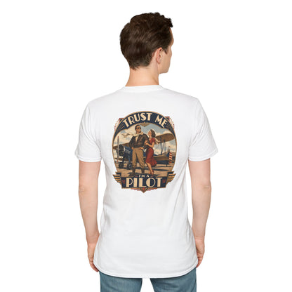 TRUST ME - I'm a PILOT" Softstyle T-Shirt Graphic Tee - Tailwind Version