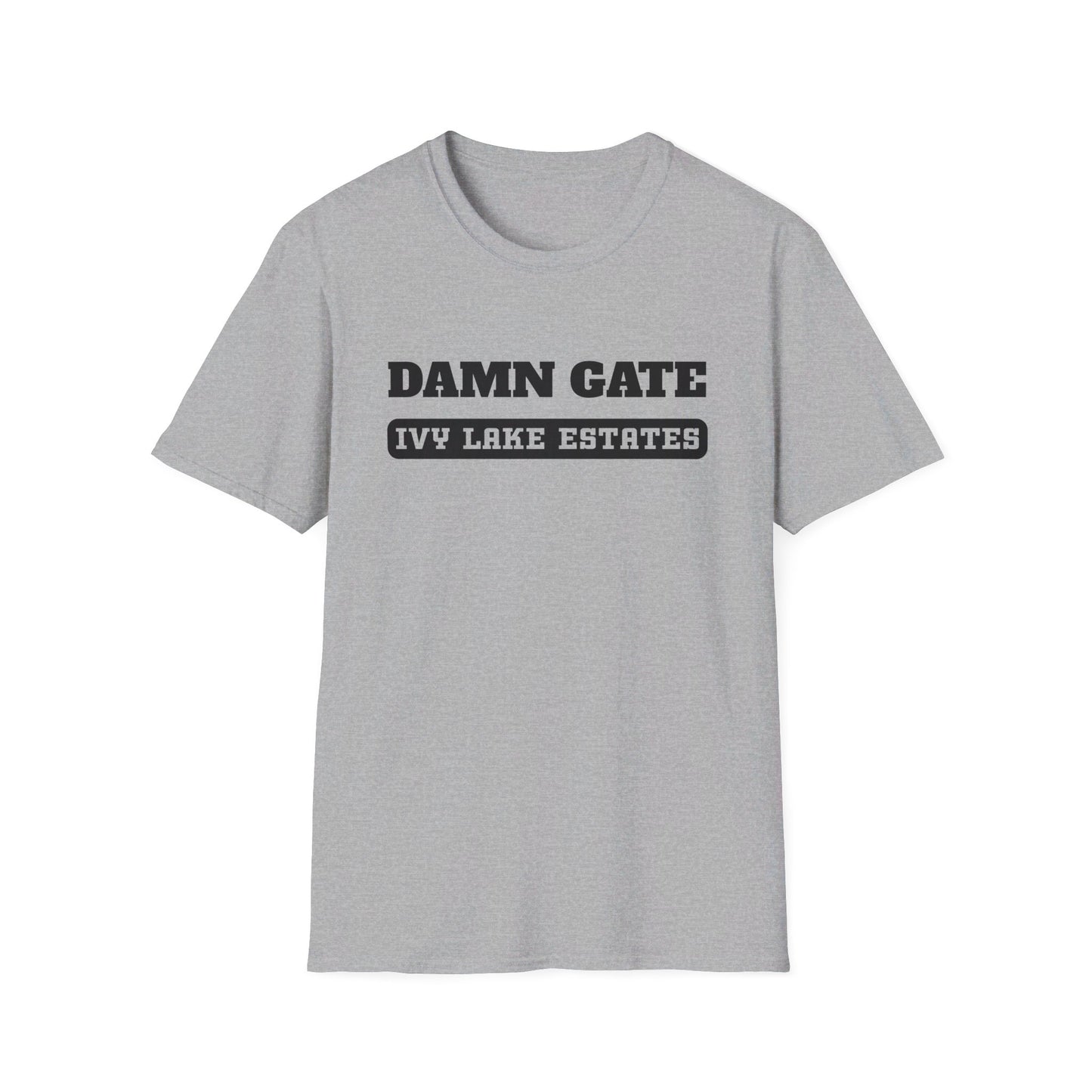 Hate the GATE  Version 2 Ivy Lake Estates Resident Unisex Softstyle T-Shirt