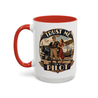 "Trust Me, I'm A Pilot" Coffee Mug — Aviation Humor  11/15oz
