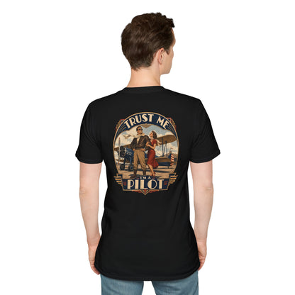 TRUST ME - I'm a PILOT" Softstyle T-Shirt Graphic Tee - Tailwind Version