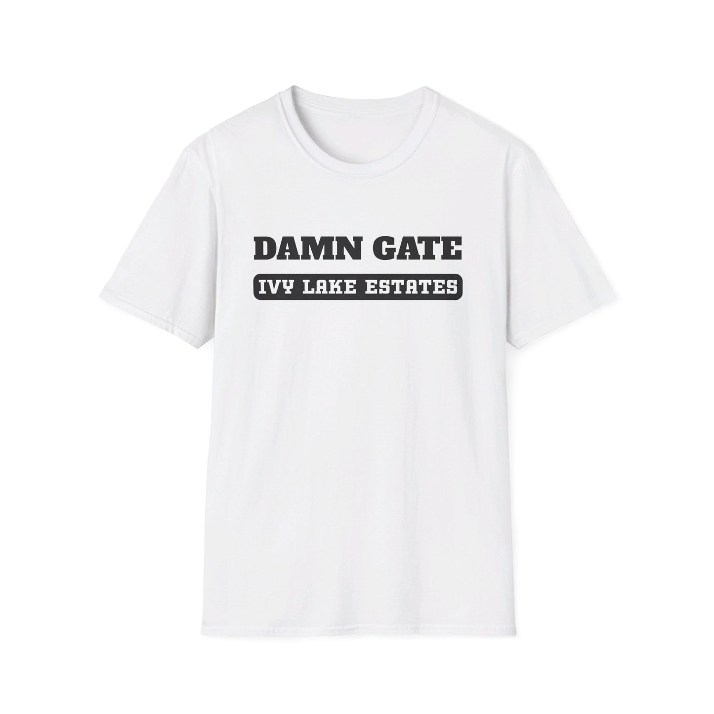 Hate the GATE  Version 2 Ivy Lake Estates Resident Unisex Softstyle T-Shirt