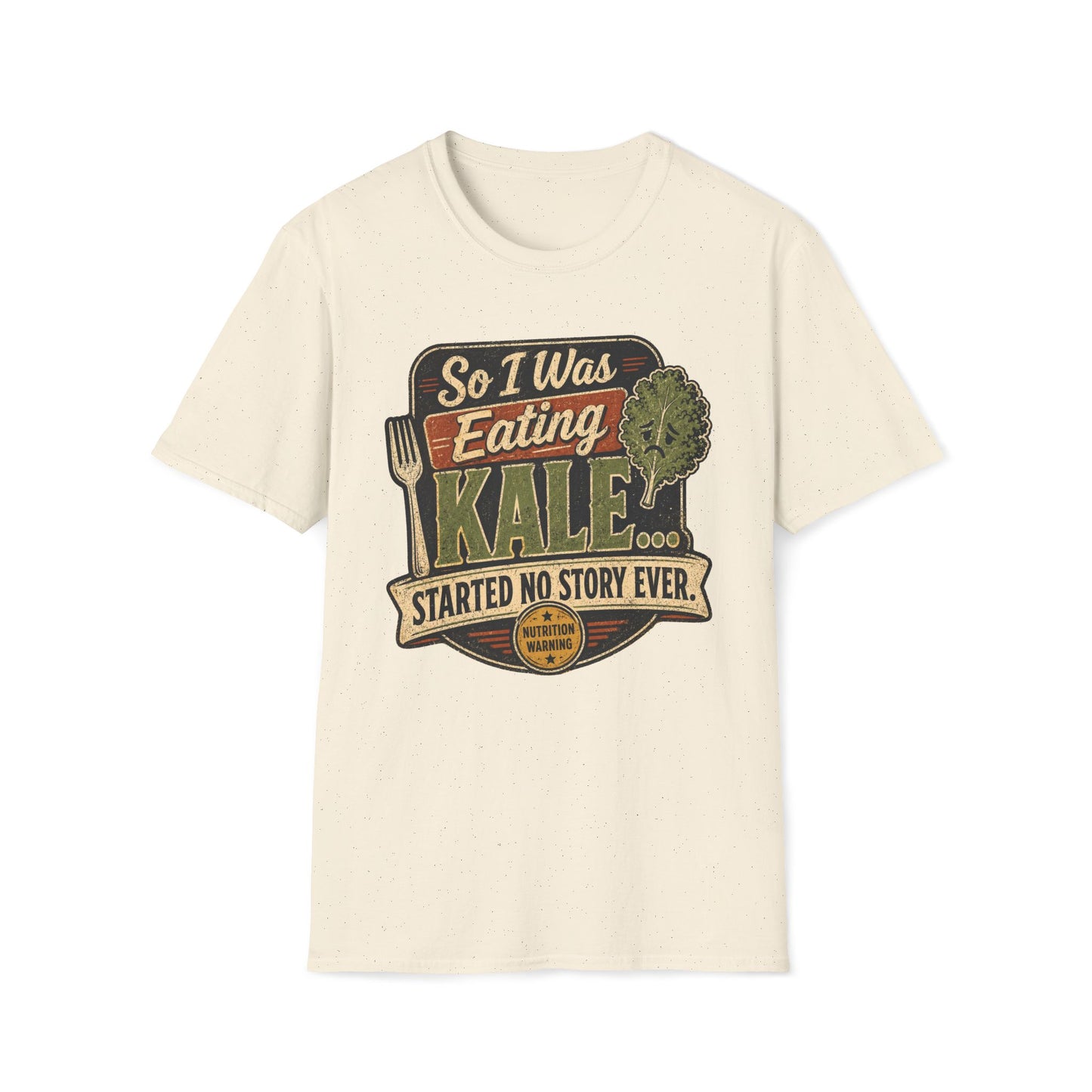 Eating Kale T-Shirt — "So I Was Eating Kale... Started No Story Ever" Vintage Veggie Tee