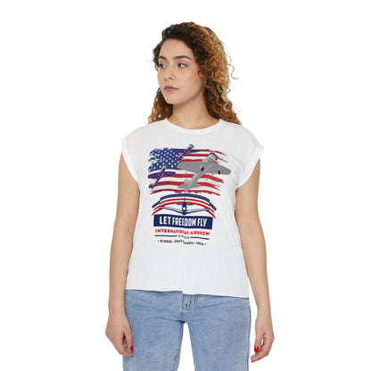 Let Freedom Fly International Airshow Women’s Flowy Rolled Cuffs Muscle Tee