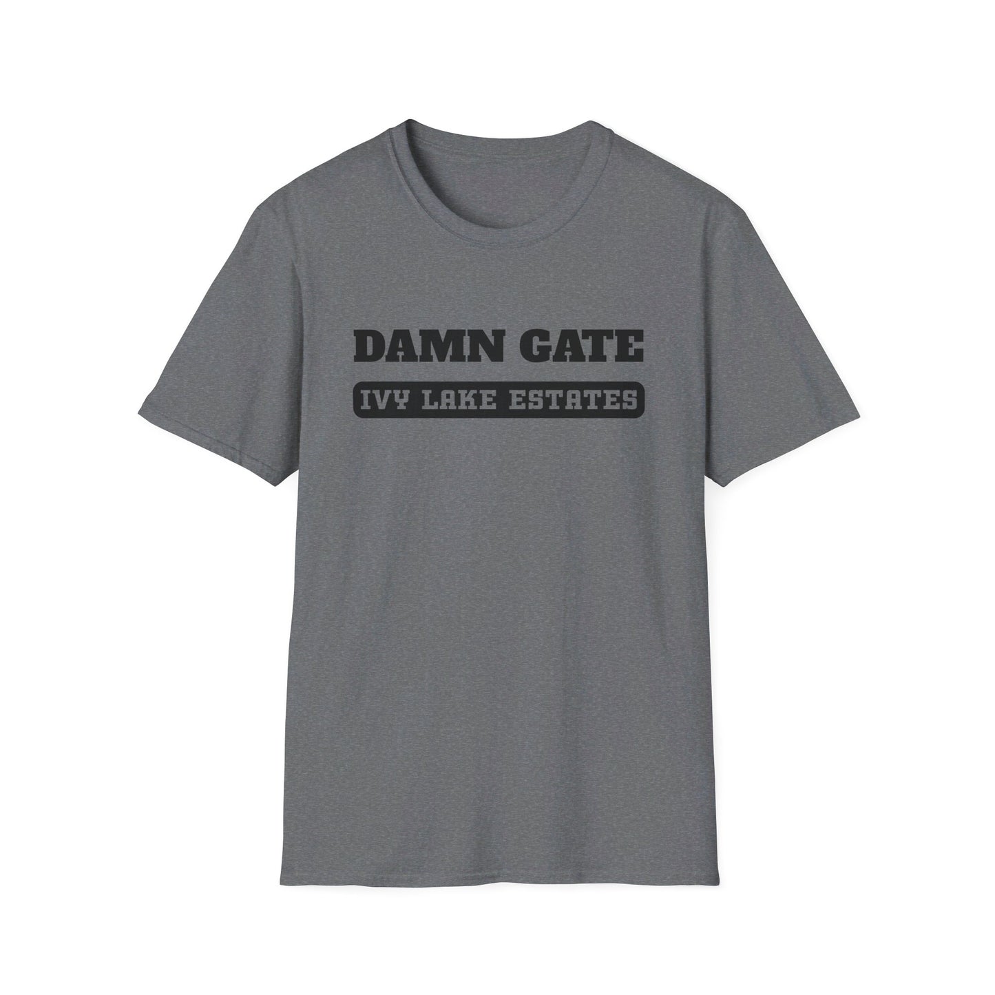 Hate the GATE  Version 2 Ivy Lake Estates Resident Unisex Softstyle T-Shirt