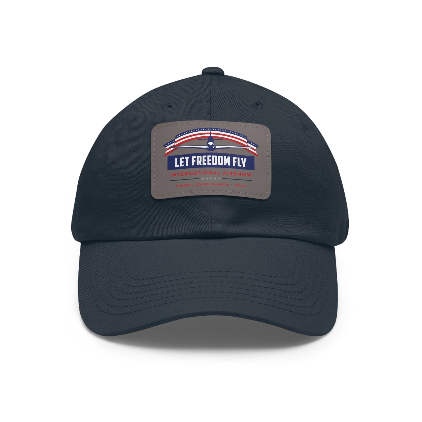Let Freedom Fly International Airshow Dad Hat with Leather Patch (Rectangle)